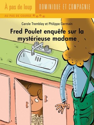 cover image of Fred Poulet enquête sur la mystérieuse madame